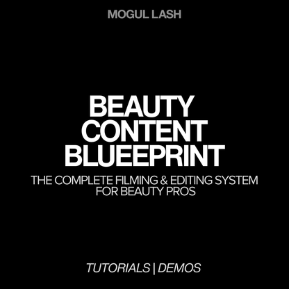 Beauty Content Blueprint: Filming & Editing System for Beauty Pros
